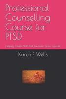 Professional Counselling Course for PTSD