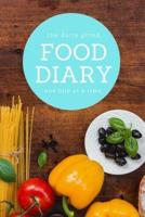 The Daily Grind Food Diary One Bite at a Time