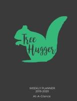 Tree Hugger Weekly Planner 2019-2020