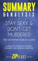 Summary & Analysis of Stay Sexy and Don't Get Murdered