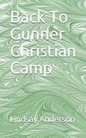 Back To Gunner Christian Camp