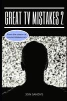 Great TV Mistakes 2