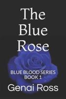 The Blue Rose