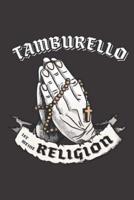 Tamburello Ist Meine Religion