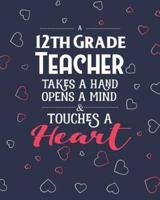 A 12th Grade Teacher Takes A Hand Opens A Mind & Touches A Heart