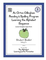 An Orton-Gillingham Reading & Spelling Program Learning the Alphabet Sequence