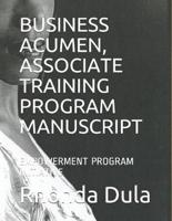 Business Acumen, Associate Training Program Manuscript