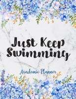 Just Keep Swimming Academic Planner