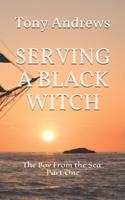 Serving a Black Witch