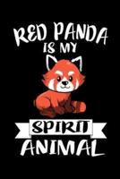 Red Panda Is My Spirit Animal