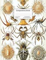 Composition Book College-Ruled Vintage Spiders Scientific Illustrations