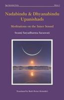 Nadabindu and Dhyanabindu Upanishads: Meditations on the Inner Sound