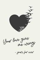 Your Love Gives Me Wings