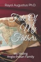 Fate Of My Fathers