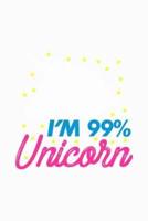 I'm 99 Unicorn