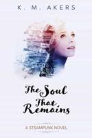 The Soul That Remains