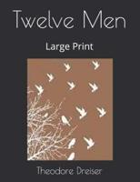 Twelve Men