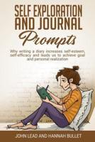 Self Exploration And Journal Prompts