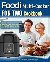 Foodi Multicooker For Two Cookbook