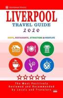 Liverpool Travel Guide 2020