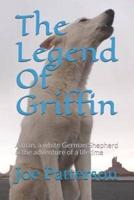 The Legend Of Griffin