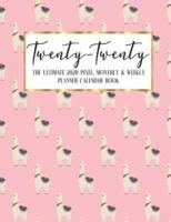 Twenty - Twenty The Ultimate 2020 Pixel Monthly & Weekly Planner Calendar Book