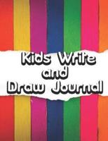 Kids Write and Draw Journal