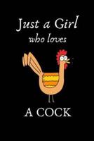 Just a Girl Who Loves a Cock