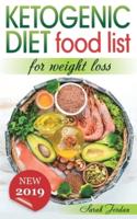 Ketogenic Diet Food List for Weight Loss
