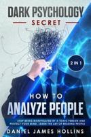 Dark Psychology Secret & How to Analyze People