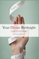 Your Divine Birthright