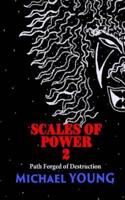 Scales of Power 2