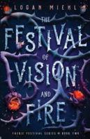 The Festival of Vision and Fire