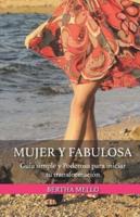 Mujer Y Fabulosa