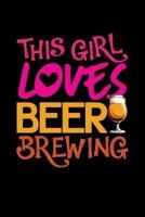 This Girl Loves Beer Brewing