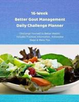 16-Week Better Gout Management Daily Challenge Planner