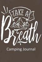 Take a Breath Camping Journal