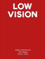 Low Vision