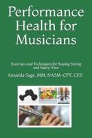 Performance Health for Musicians