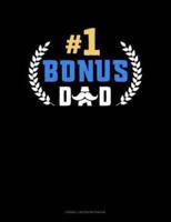 #1 Bonus Dad