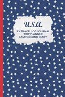 U.S.A. RV Travel Log Journal Trip Planner Campground Diary