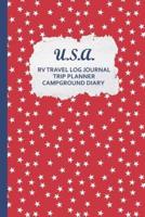 U.S.A. RV Travel Log Journal Trip Planner Campground Diary