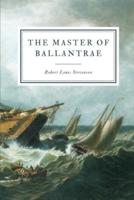 The Master of Ballantrae: A Winter's Tale