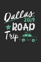 Dallas Road Trip 2019