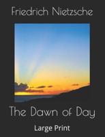 The Dawn of Day