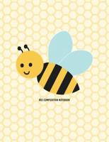 Bee Composition Notebook