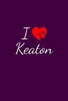 I Love Keaton