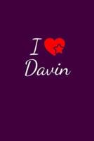 I Love Davin