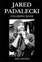 Jared Padalecki Coloring Book