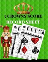 5 Crowns Score Record Sheet